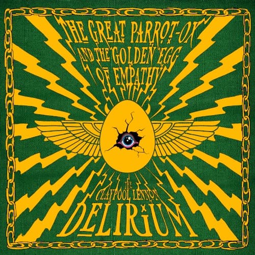 The Claypool Lennon Delirium — The Golden Egg of Empathy (feat. WILLOW)
