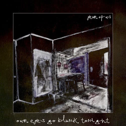 our eyes go blank tonight — done waiting