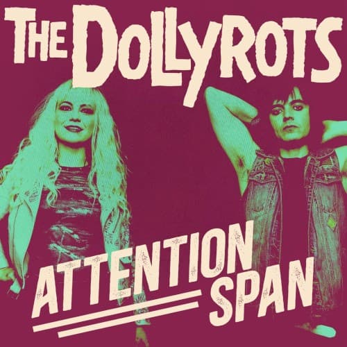 The Dollyrots — Attention Span