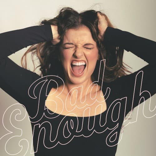 Tinsley — Bad Enough