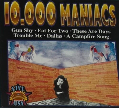 10,000 Maniacs — These Are Days