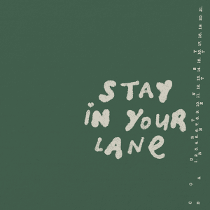 Courtney Barnett — Stay In Your Lane