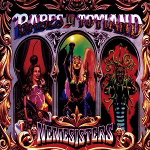 Babes In Toyland — Sweet '69
