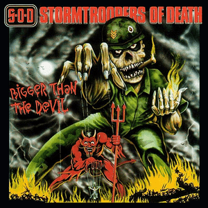 S.O.D. — Bigger Than the Devil