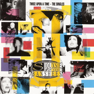 Siouxsie And The Banshees — Dear Prudence