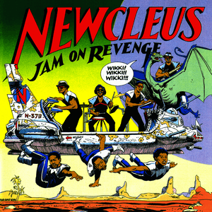 Newcleus — Jam On It
