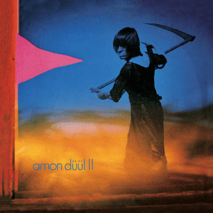 Amon Düül II — She Came Through the Chimney