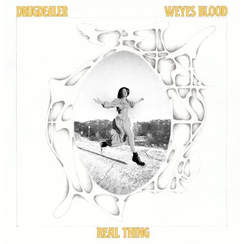 Drugdealer & Weyes Blood — Real Thing