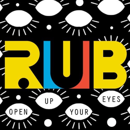 RUB — Open Up Your Eyes