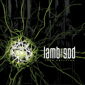Lamb of God — Into Oblivion