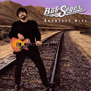 Seger, Bob & the Silver Bullet Band