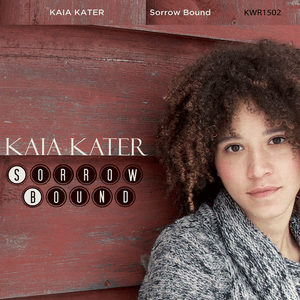 Kaia Kater — Rose on the Mountain