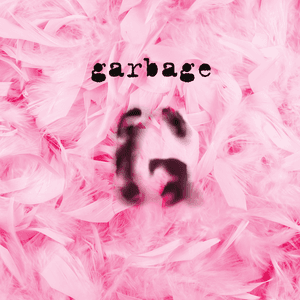 Garbage — Stupid Girl (2015 - Remaster)