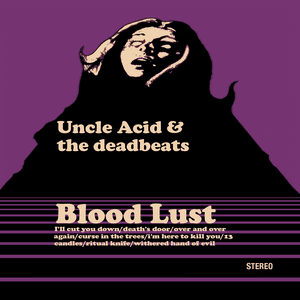 Uncle Acid & The Deadbeats — Over And Over Again