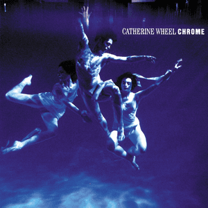Catherine Wheel — Half Life