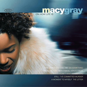 Macy Gray — I Try