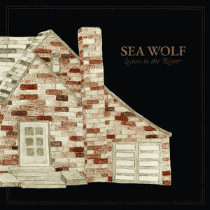 Sea Wolf — You're A Wolf